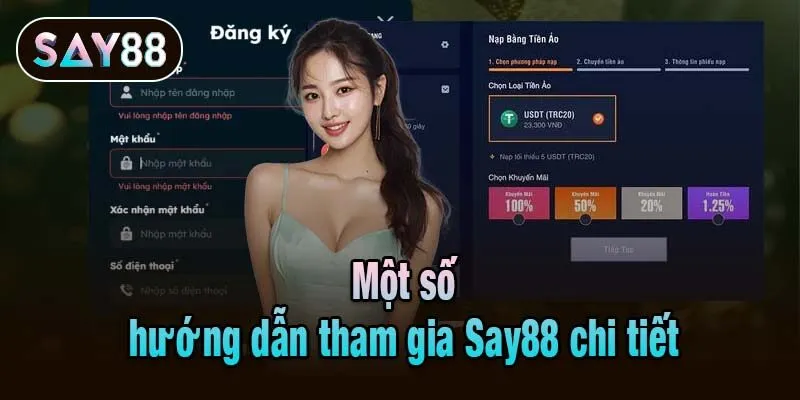 Một số hướng dẫn tham gia Say88 chi tiết